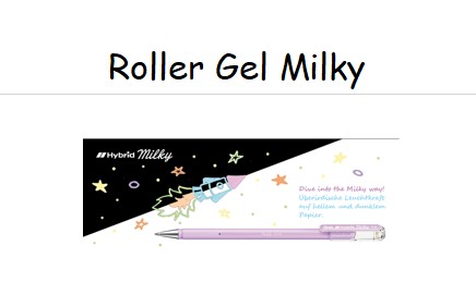 Hybrid Roller Gel Milky - Pentel  --- im AUSVERKAUF