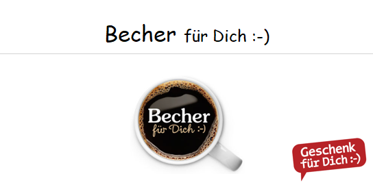 Becher für Dich :-)