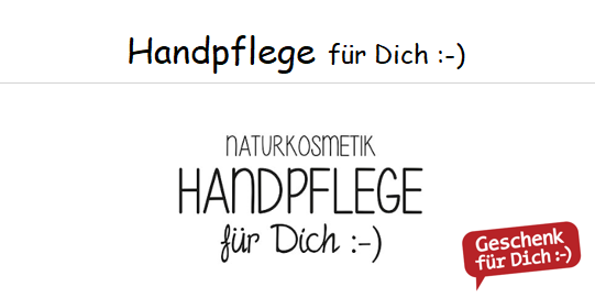 Handpflegeset für Dich :-)