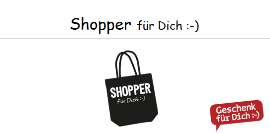 Shopper für Dich :-)   ---  im AUSVERKAUF