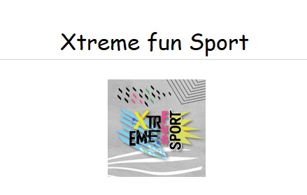 Xtreme fun Sport