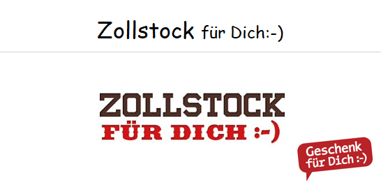 Zollstock für Dich :-)