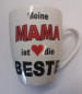 Preview: Tasse - Meine Mama ist die Beste