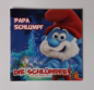 Preview: Die Schlümpfe - Das verlorene Dorf - Papa Schlumpf - Bilderbuch 11.5 x 11.5 cm 10 Seiten