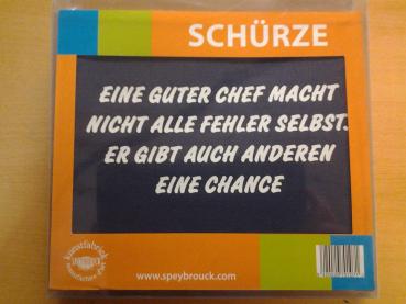 Schürze marine - eine guter Chef macht nicht alle Fehler selber. er gibt auch anderen eine Chance