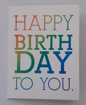 Happy Birthday to you - Doppelkarte A6 mit Couvert