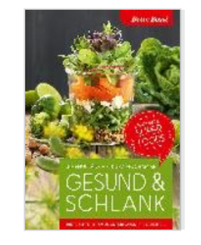 Betty Bossi - Gesund & schlank - Einheimische Superfoods!