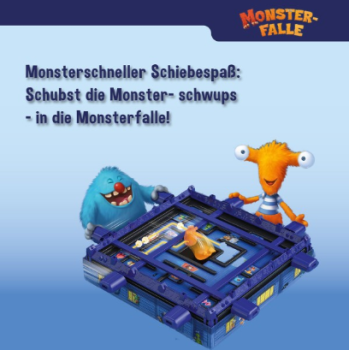 Monsterfalle - Schubs ... und schwups!