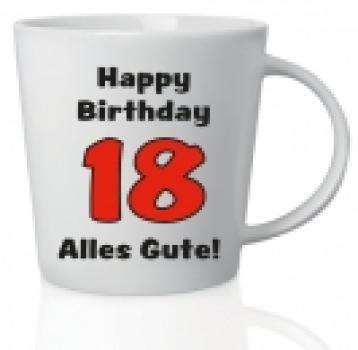 Tasse - Happy Birthday 18 - Alles Gute!