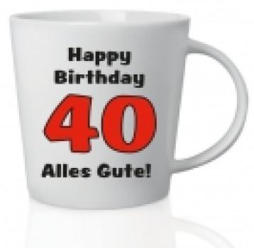 Tasse - Happy Birthday 40 - Alles Gute!
