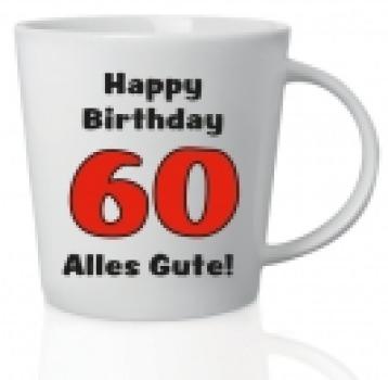 Tasse - Happy Birthday 60 - Alles Gute!