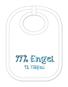 Baby-Latz -  99% Engel, 1% Tüüfeli - weiss