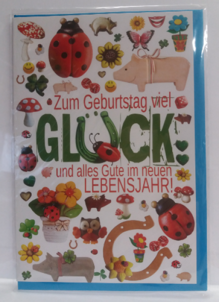 Zum Geburtstag viel Glück und alles Gute im neuen Lebensjahr! - Doppelkarte A6 mit Couvert